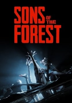 Sons Of The Forest (2024)